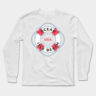 Ocean Isle Beach, NC Summertime Vacation Life Preserver Long Sleeve T-Shirt